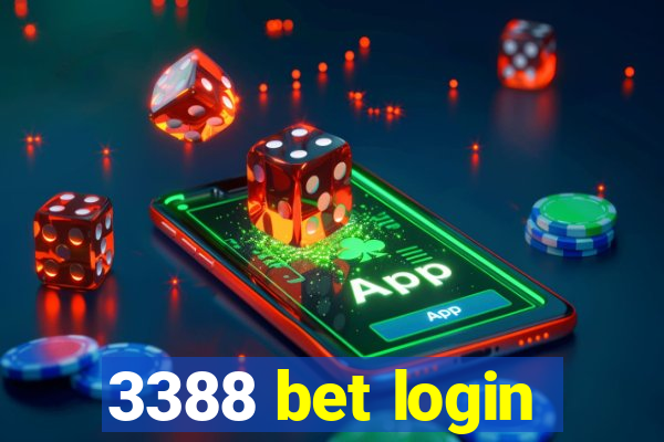 3388 bet login